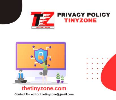 Privacy Policy Tinyzone