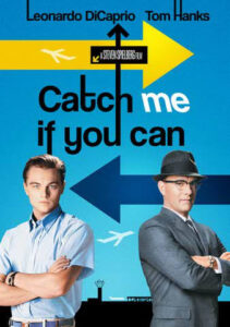 Catch Me If You Can